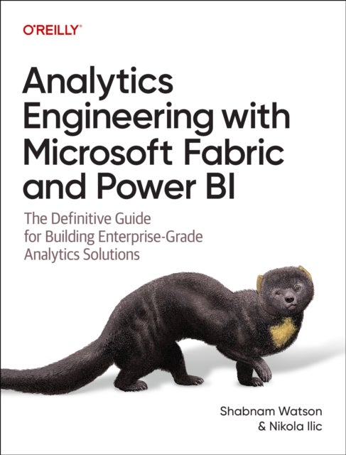 Analytics Engineering with Microsoft Fabric and Power BI