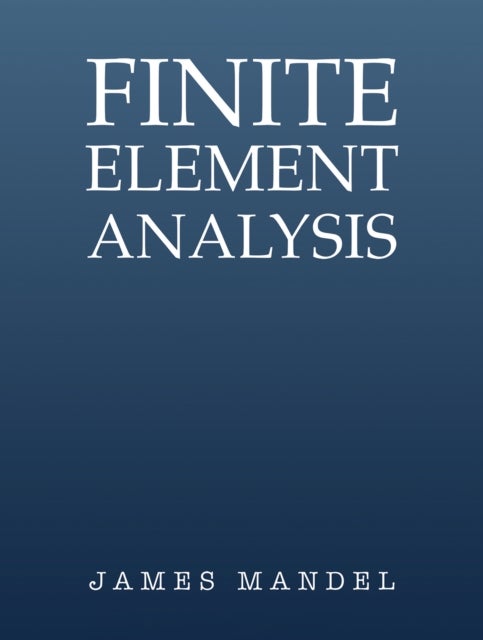 Finite Element Analysis