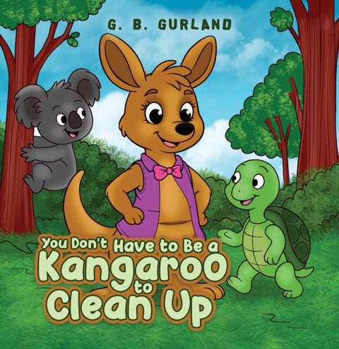 You Don’t Have to Be a Kangaroo to Clean Up
