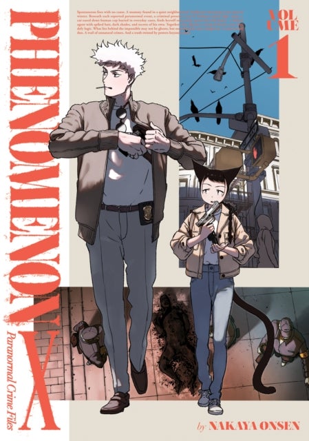 Phenomenon X: Paranormal Crime Files Vol. 1