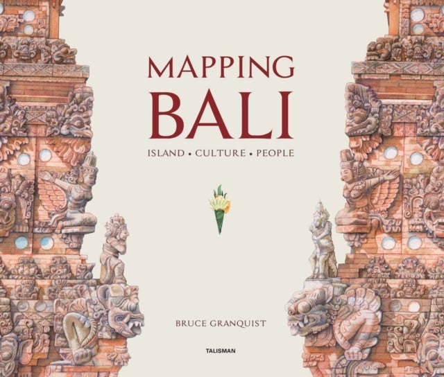 Mapping Bali - Island. Culture. People