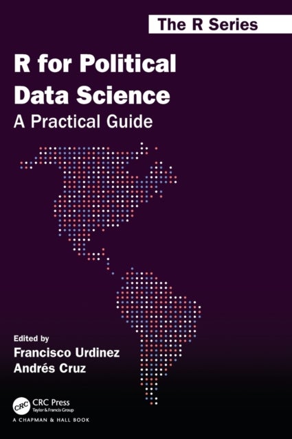 R for Political Data Science - A Practical Guide