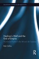 Hadrian's Wall and the End of Empire