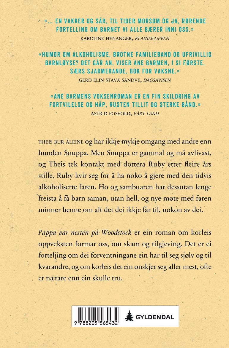 Pappa var nesten på Woodstock
