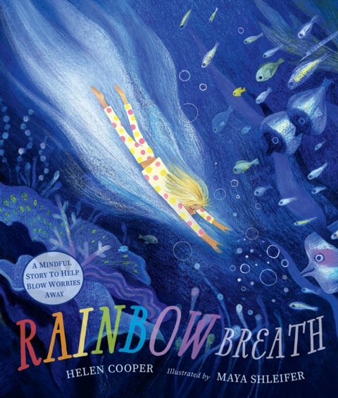 Rainbow Breath - A comforting bedtime story about mindfulness and emotional self-regulation for children aged 3/4/5/6/7