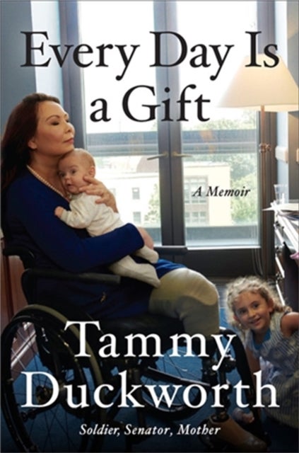 Every Day Is a Gift - A Memoir