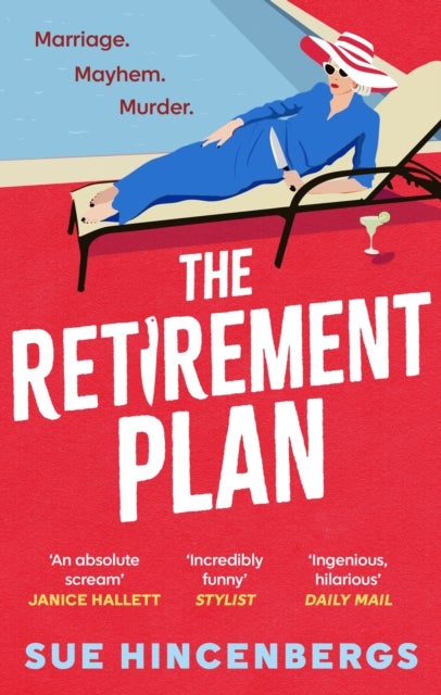 The Retirement Plan - a hilarious crime caper for fans of The Thursday Murder Club and How to Kill Your Family
