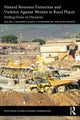 Natural Resource Extraction and Violence against Women in Rural Places