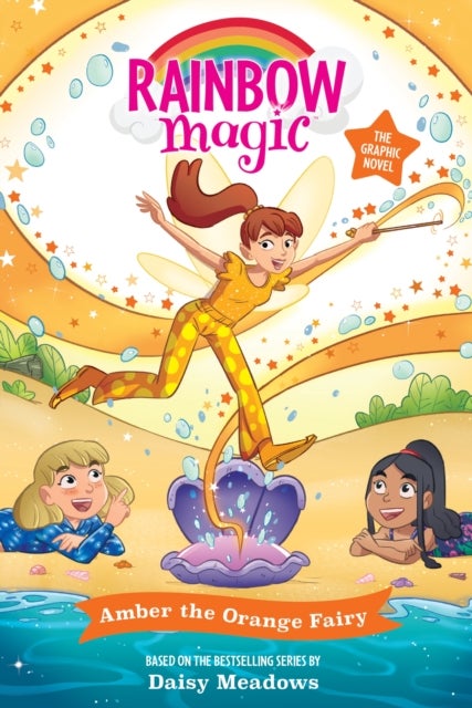 Rainbow Magic: Amber the Orange Fairy - Full Colour Graphic Novel: The Rainbow Fairies Book 2