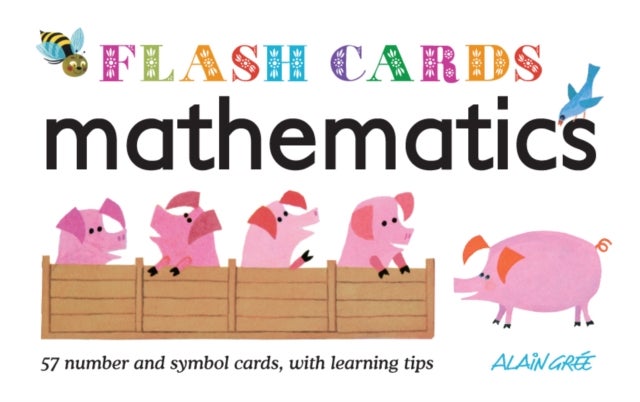 Mathematics ¿ Flash Cards - 57 Number and Symbol cards, with Learning Tips