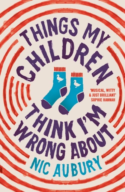 Things My Children Think I'm Wrong About - The ideal gift for parents