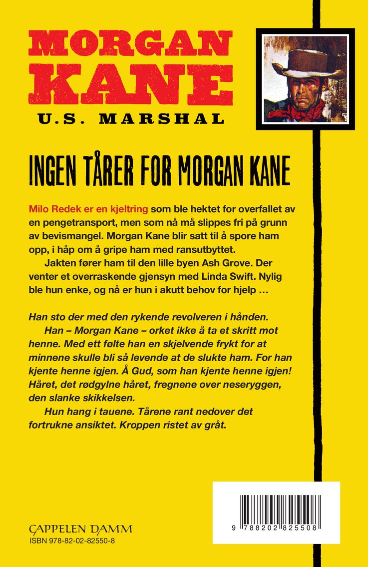 Ingen tårer for Morgan Kane