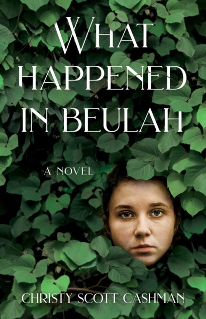 What Happened in Beulah - A Novel
