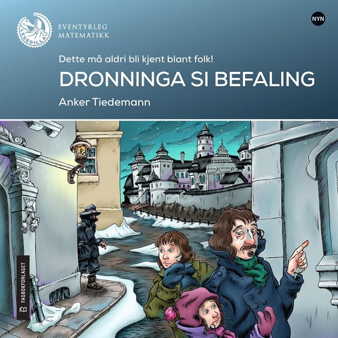 Dronninga si befaling - dette brevet må aldri bli kjent! : lesenivå: 6