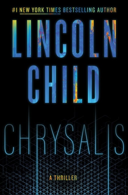 Chrysalis - A Thriller