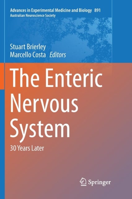 The Enteric Nervous System - 30 Years Later