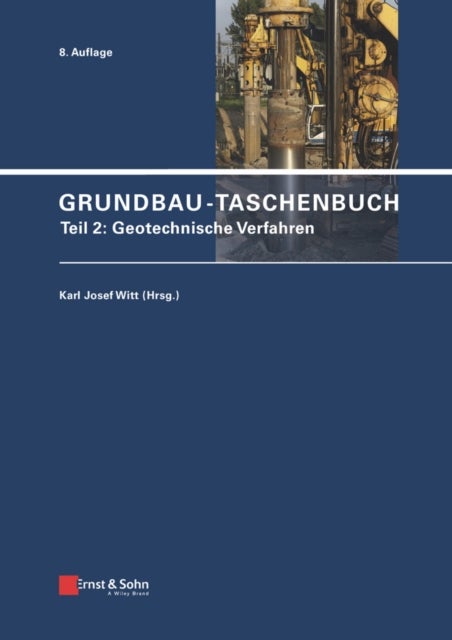 Grundbau-Taschenbuch, Teil 2 - Geotechnische Verfahren