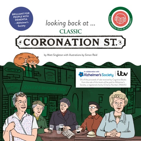 looking back at... Classic Coronation Street - A dementia-friendly book