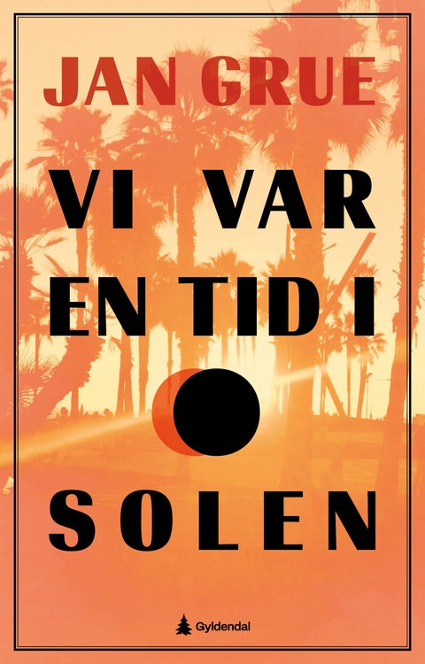 Vi var en tid i solen