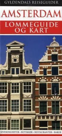 Amsterdam - lommeguide og kart : severdigheter, butikker, restauranter, barer