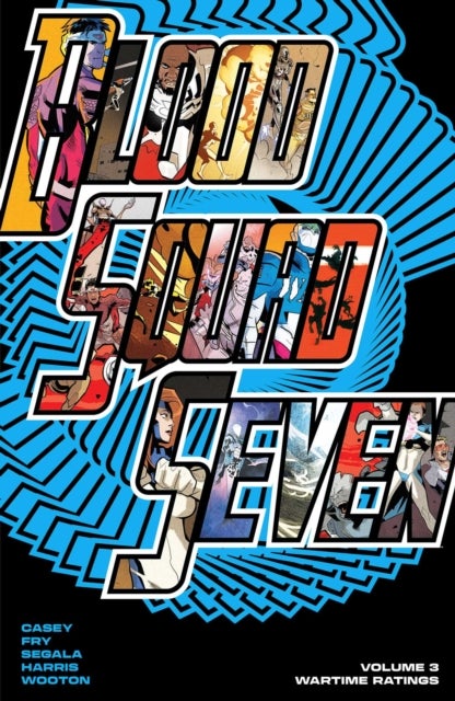 Blood Squad Seven Vol. 3 - Wartime Ratings