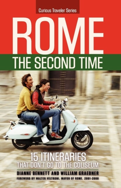 Rome the Second Time - 15 Itineraries That Don't Go to the Coliseum.