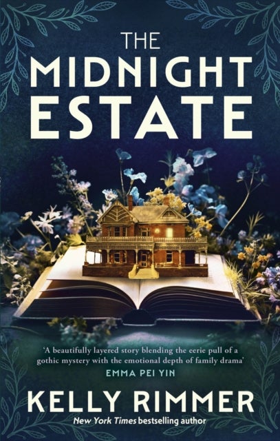 The Midnight Estate - A haunting mystery of a family's darkest secrets, by the bestselling author of THE THINGS WE CANNOT SAY