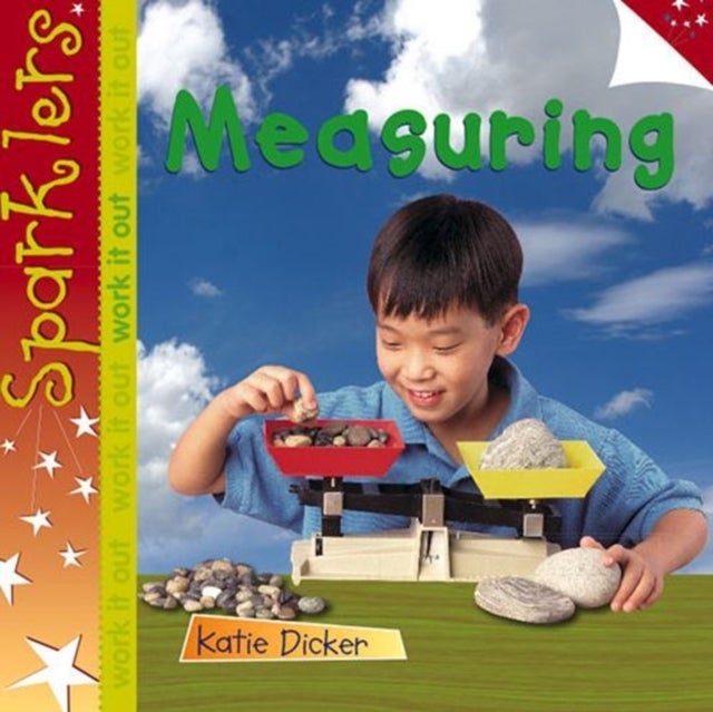 Measuring - Sparklers - Work It Out