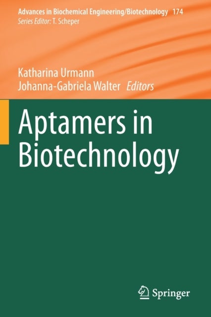 Aptamers in Biotechnology