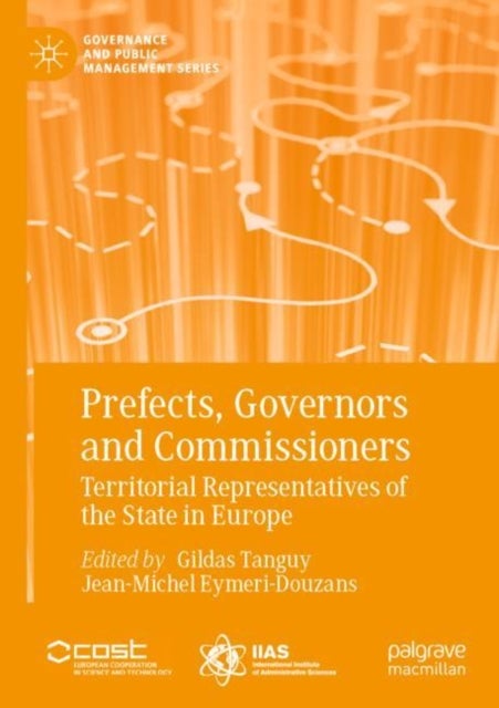 Prefects, Governors and Commissioners