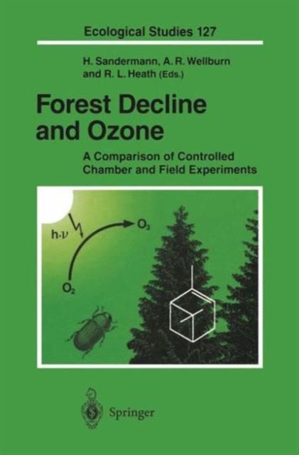 Forest Decline and Ozone - A Comparison of Controlled Chamber and Field Experiments