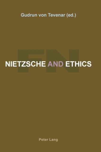 Nietzsche and Ethics