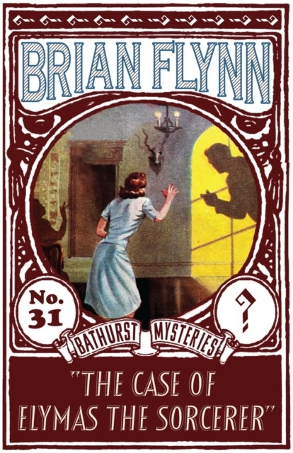The Case of the Elymas the Sorcerer - An Anthony Bathurst  Mystery
