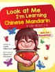 Look At Me I'm Learning Chinese Mandarin