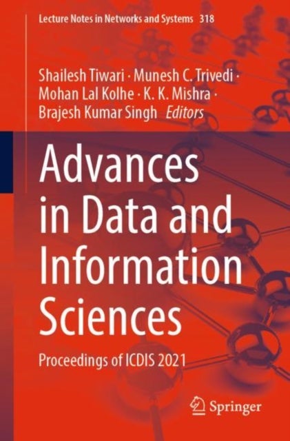Advances in Data and Information Sciences - Proceedings of ICDIS 2021