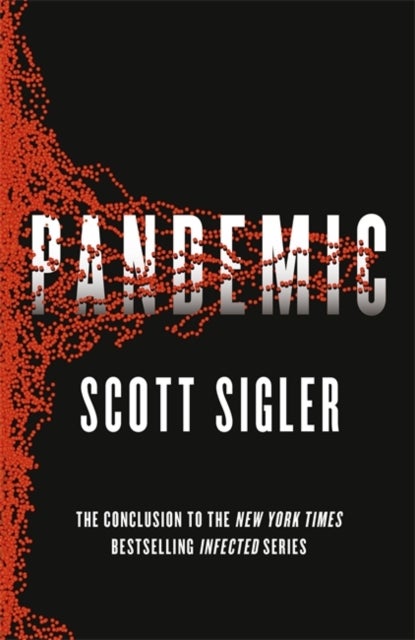 Pandemic - Infected Book 3