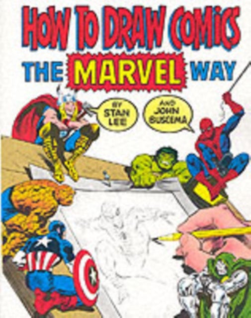 How to Draw Comics the 'Marvel' Way