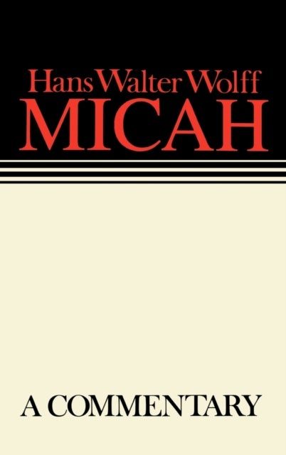 Micah - Continental Commentaries