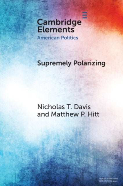 Supremely Polarizing - How Partisanship Structures Support for the Supreme Court