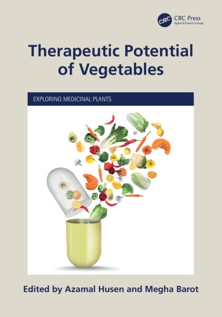 Therapeutic Potential of Vegetables