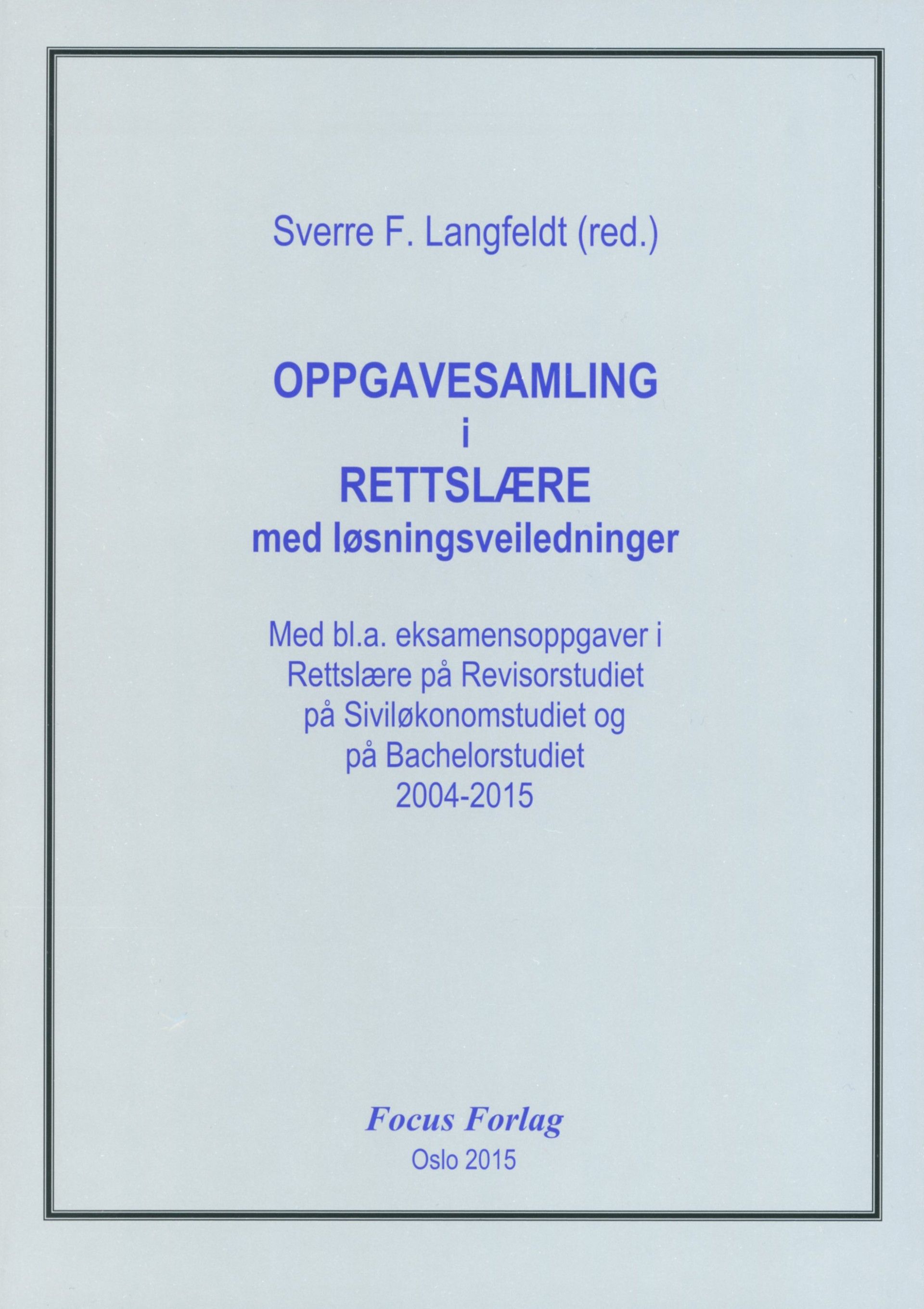 Oppgavesamling i rettslære med løsningsveiledninger