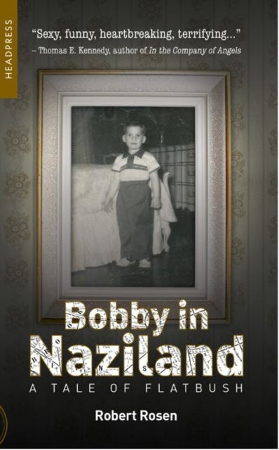 Bobby in Naziland - A Tale of Flatbush