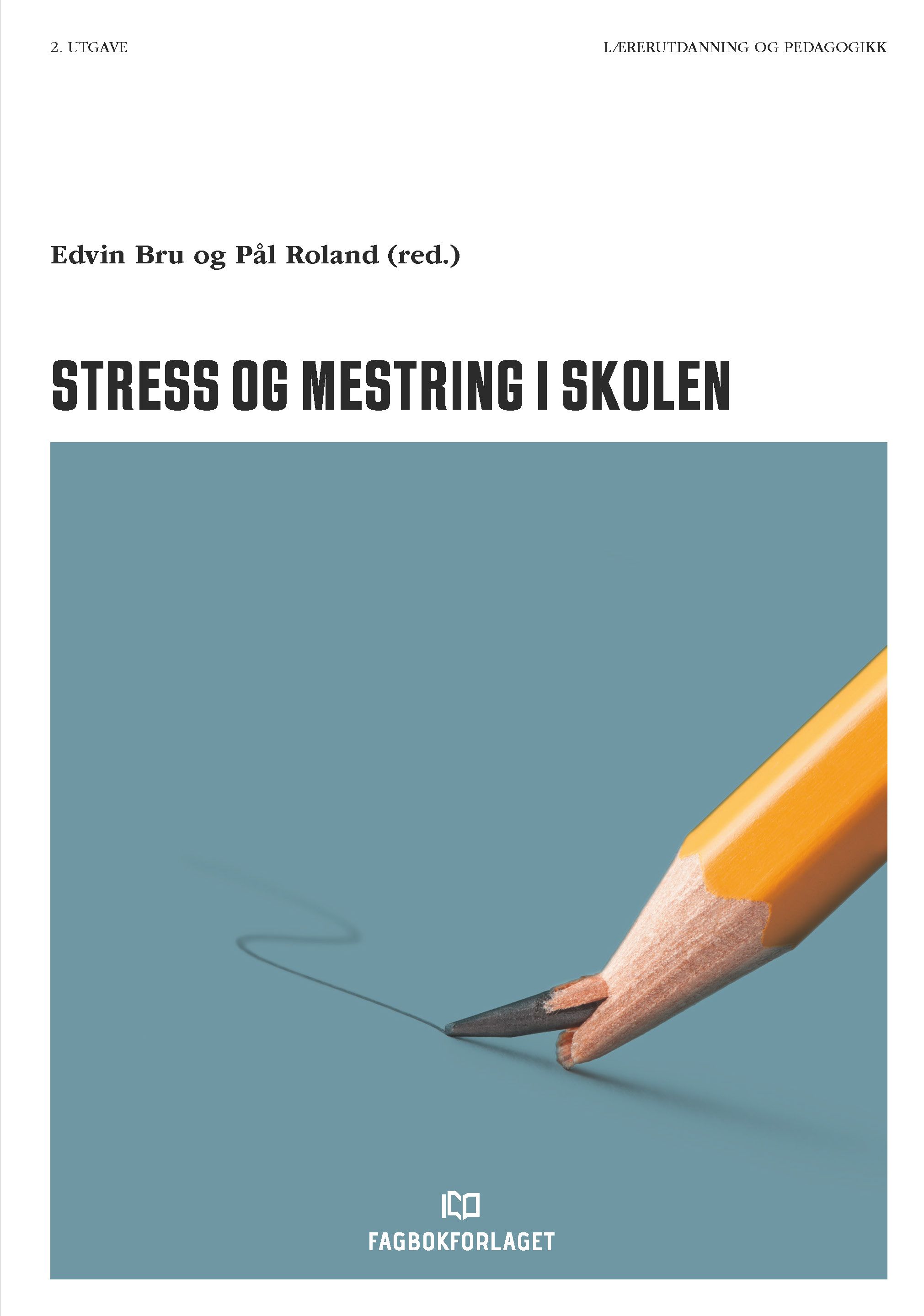 Stress og mestring i skolen
