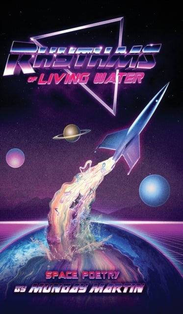 Rhythms of Living Water - Space Poetry