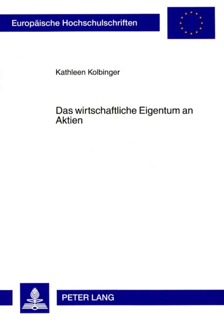 Das Wirtschaftliche Eigentum an Aktien