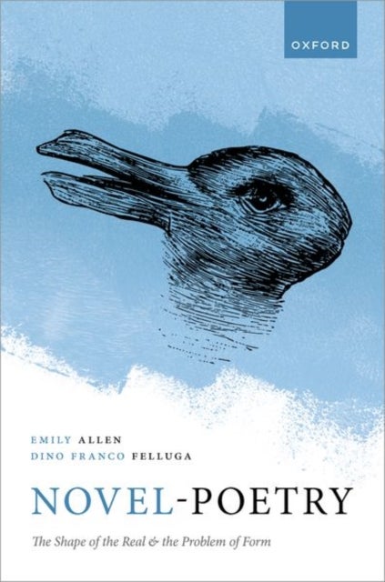 Novel-Poetry - The Shape of the Real and the Problem of Form