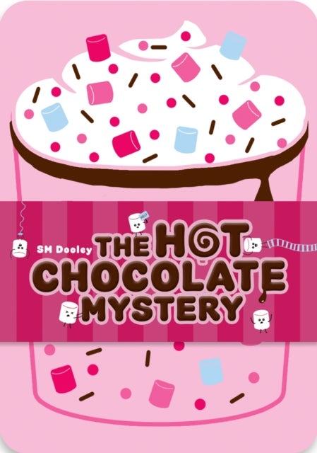 Hot Chocolate Mystery