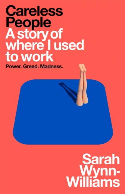 Careless People - A story of where I used to work