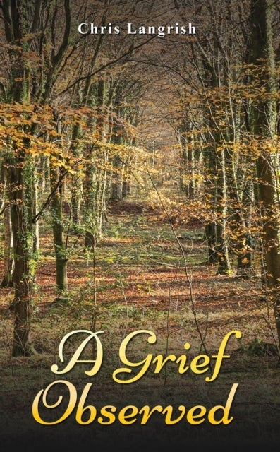 A Grief Observed