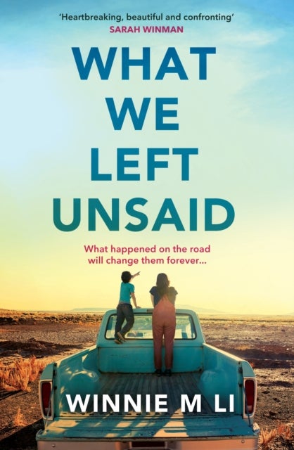 What We Left Unsaid - The new gripping and unputdownable must-read novel of 2026!